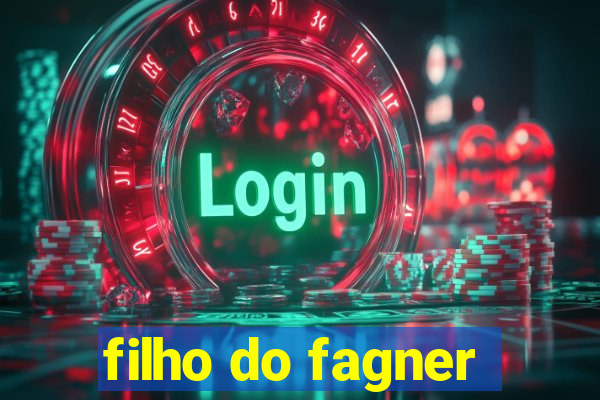 filho do fagner