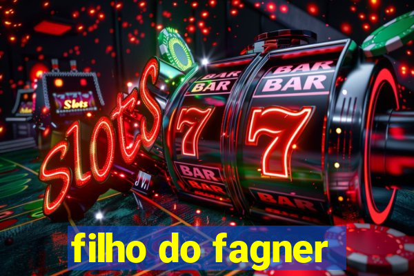 filho do fagner