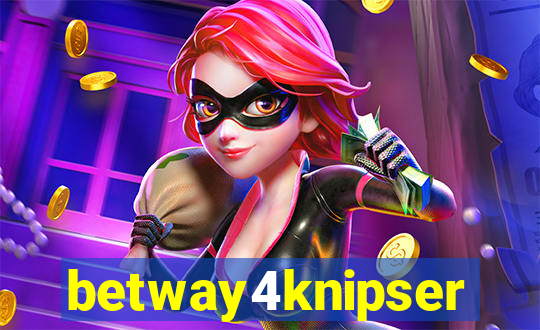 betway4knipser