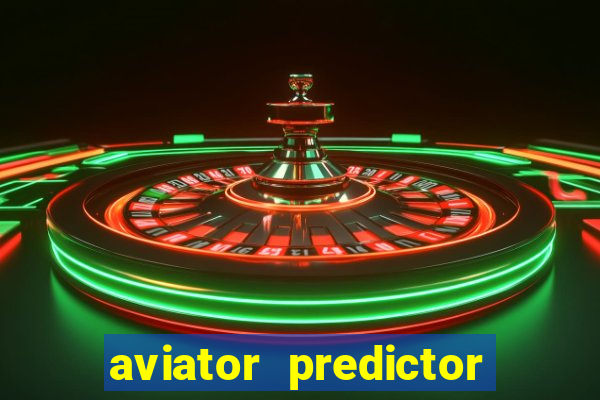 aviator predictor v4.0 activation code free