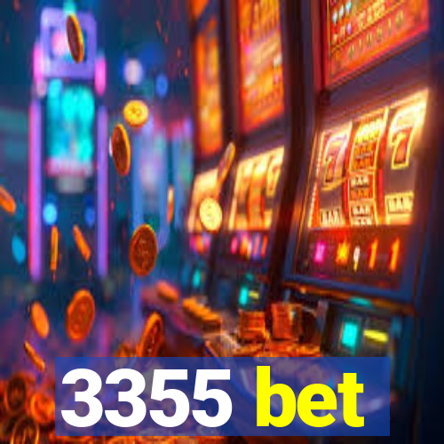 3355 bet