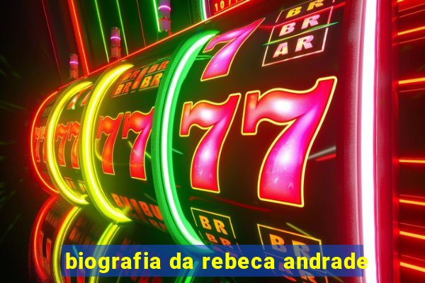 biografia da rebeca andrade