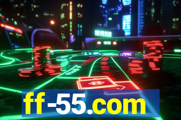 ff-55.com