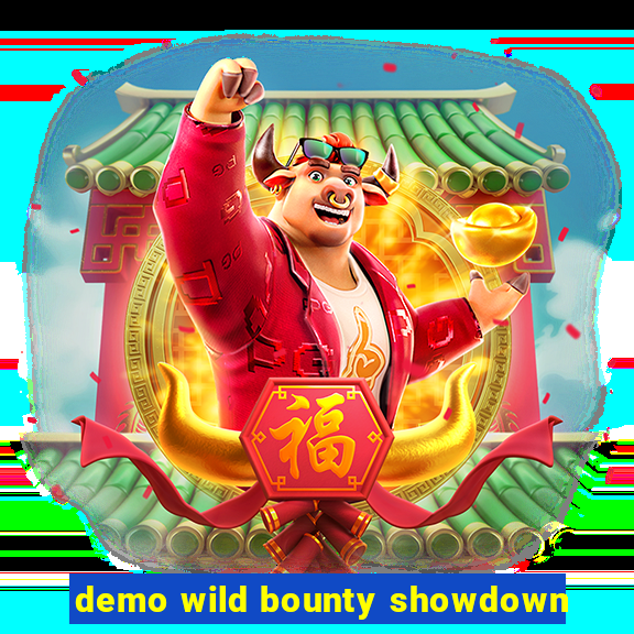 demo wild bounty showdown