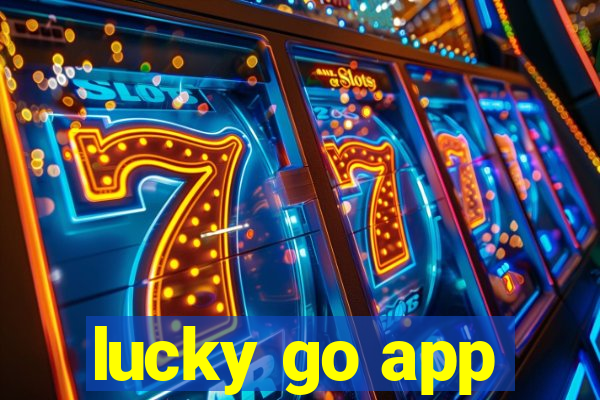 lucky go app