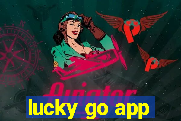 lucky go app