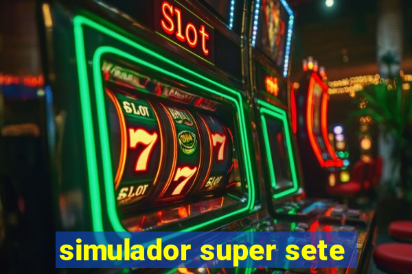 simulador super sete