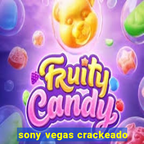 sony vegas crackeado