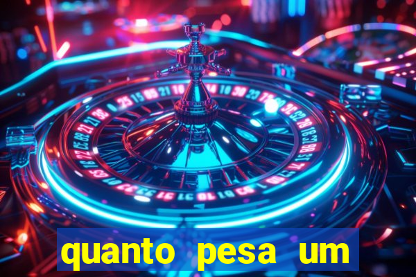 quanto pesa um fuzil 762