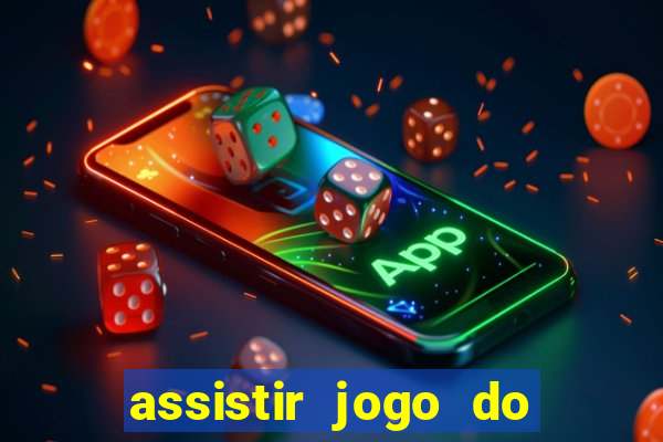 assistir jogo do flamengo multicanais