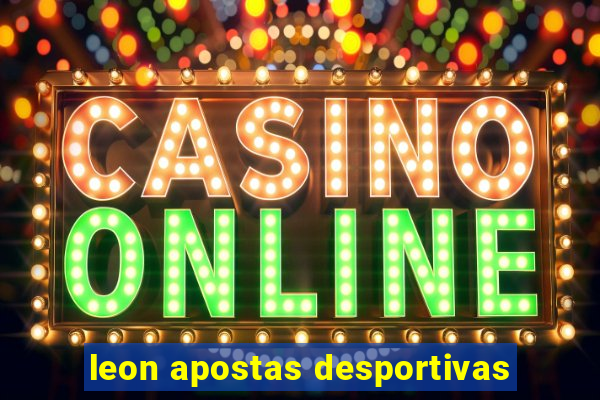 leon apostas desportivas