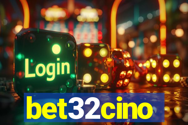 bet32cino