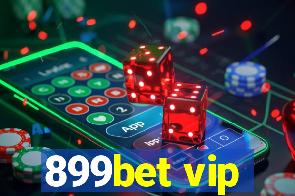 899bet vip