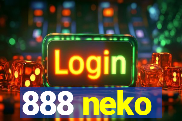 888 neko