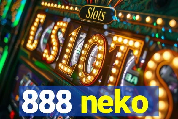 888 neko