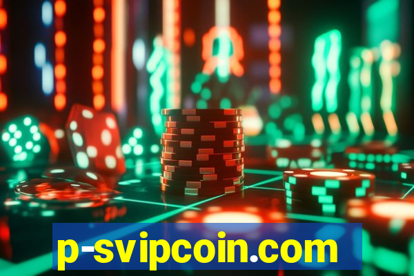 p-svipcoin.com