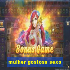 mulher gostosa sexo