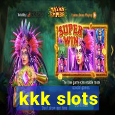 kkk slots