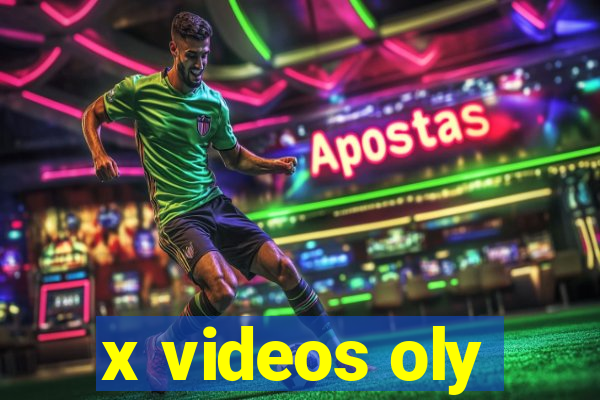 x videos oly