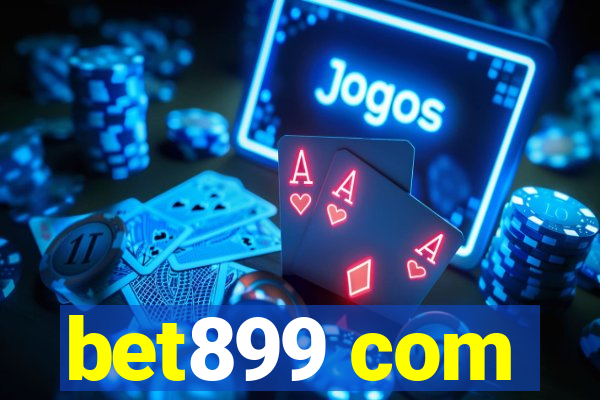 bet899 com