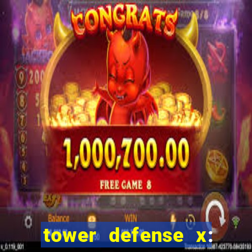 tower defense x: beta codes