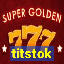 titstok