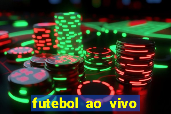 futebol ao vivo futebol muleke