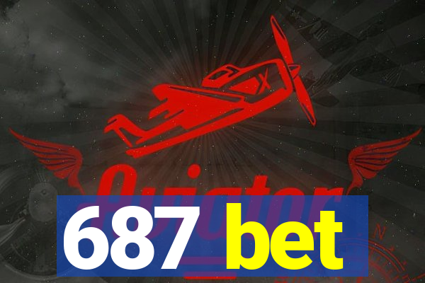 687 bet