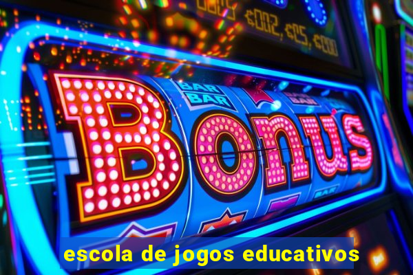 escola de jogos educativos