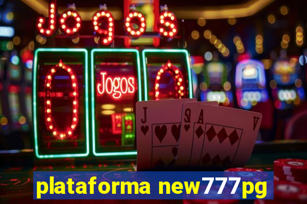 plataforma new777pg