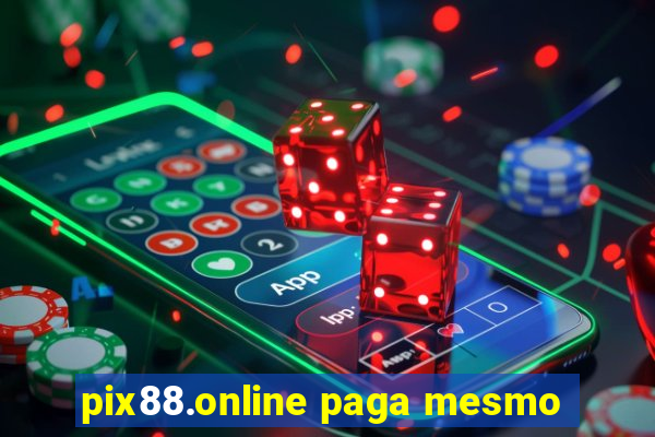 pix88.online paga mesmo