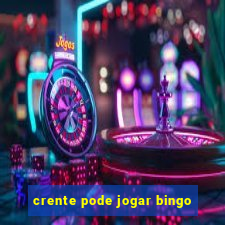 crente pode jogar bingo