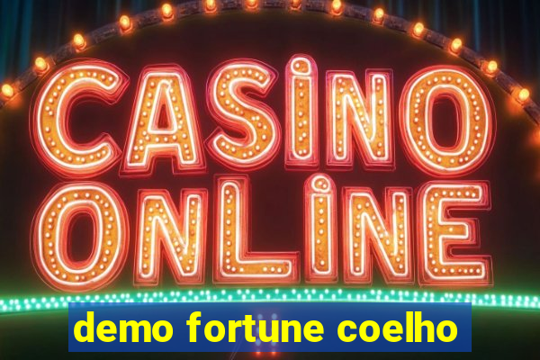 demo fortune coelho