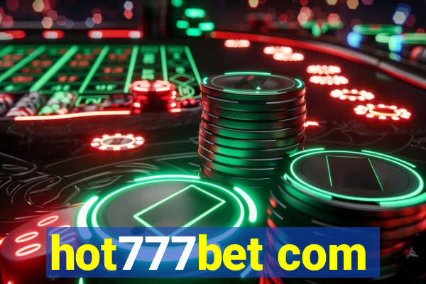 hot777bet com