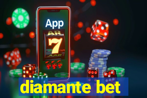 diamante bet