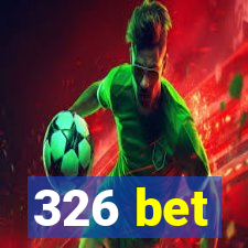 326 bet