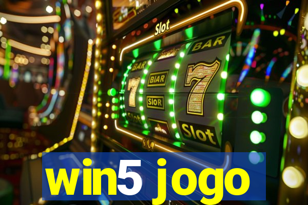 win5 jogo