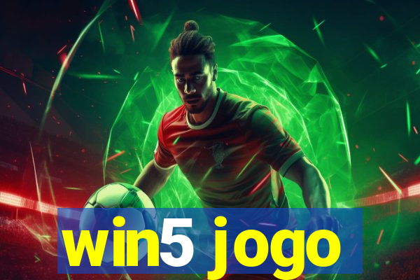 win5 jogo