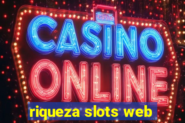 riqueza slots web