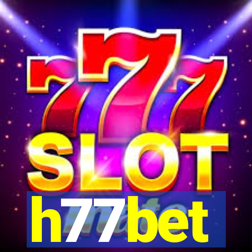 h77bet