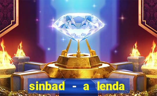 sinbad - a lenda dos sete mares download