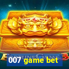 007 game bet