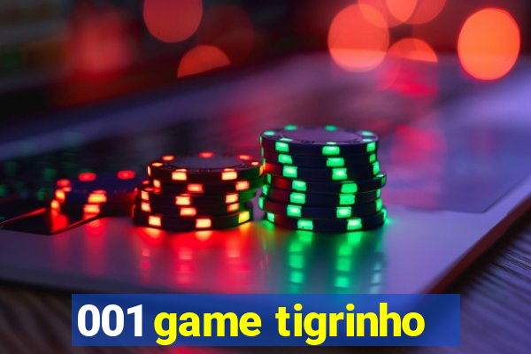 001 game tigrinho