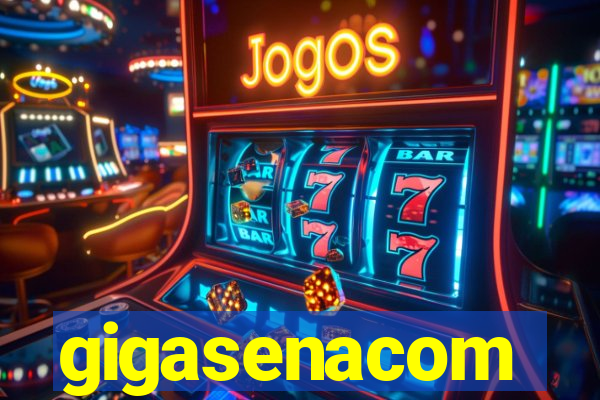 gigasenacom