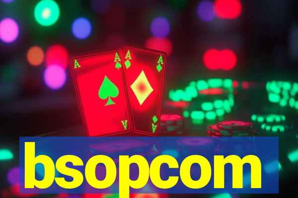 bsopcom