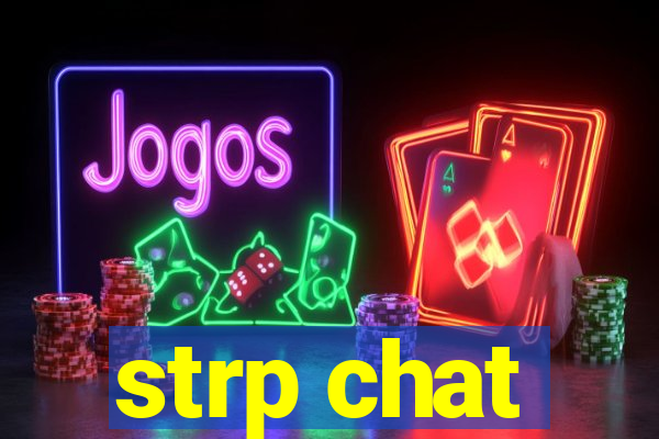 strp chat