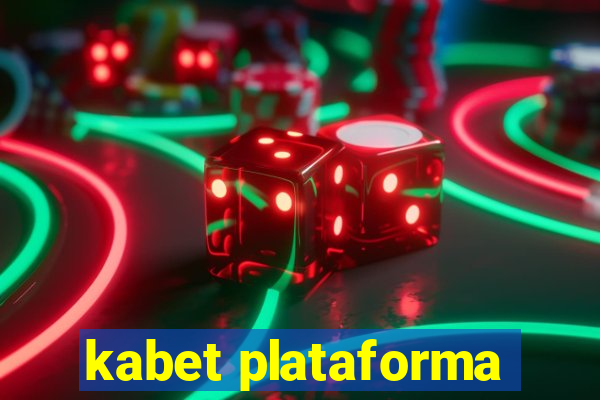 kabet plataforma