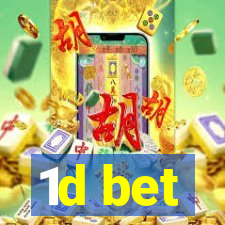 1d bet