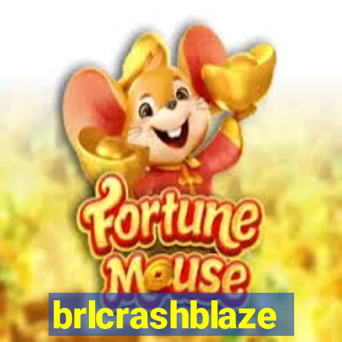 brlcrashblaze