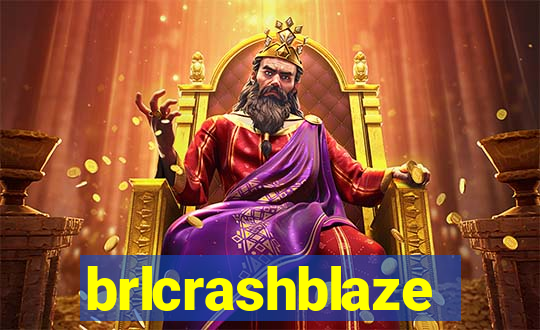 brlcrashblaze